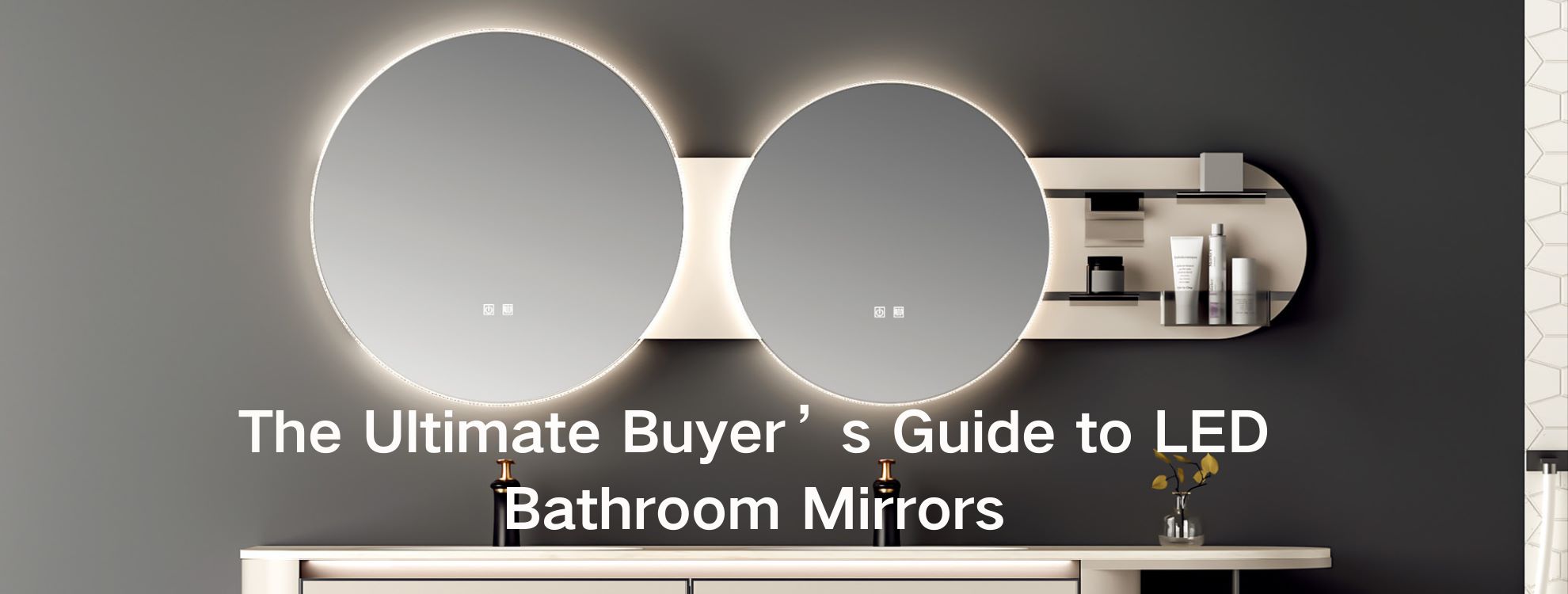 The-Ultimate-Buyers-Guide-to-LED-Bathroom-Mirrors
